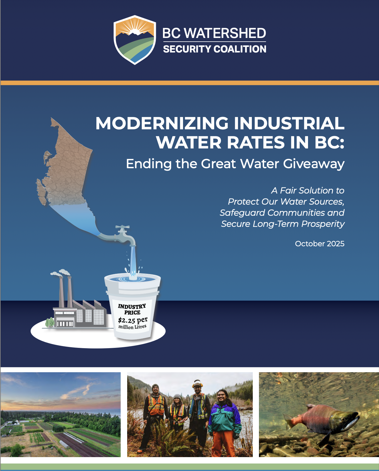 MODERNIZING INDUSTRIAL WATER RATES IN BC: Ending the Great Water Giveaway Report
